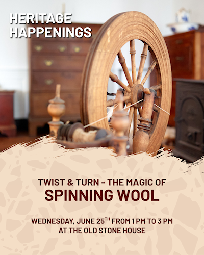 Spinning Wool Heritage happening at the Old Stone House
